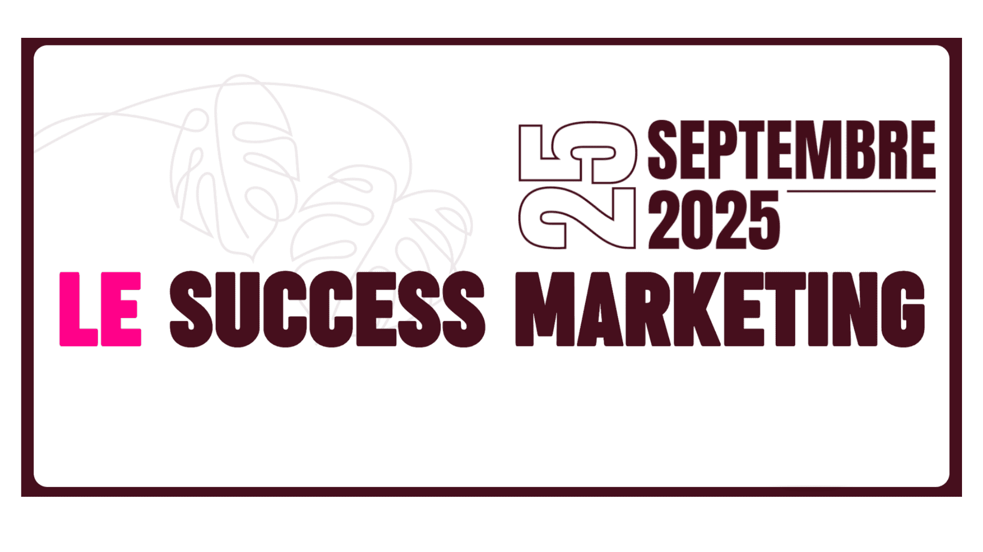Success Marketing 2025
