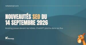 Nouveautés SEO du 14 septembre 2026 : Booking devant