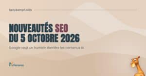 Nouveautés SEO du 5 octobre : Google veut un relecteur